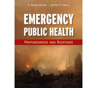 Emergency Public Health: Preparedness and Response