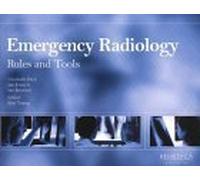 Emergency Radiology: Rules and Tools