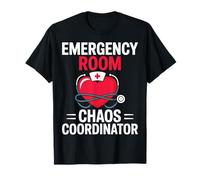 Emergency Room Chaos Coordinator - ER Tech Gifts T-Shirt