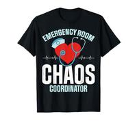 Emergency Room Chaos Coordinator T-Shirt