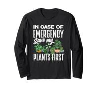Emergency Save My Plants Funny Gardener Plant Lover Long Sleeve T-Shirt
