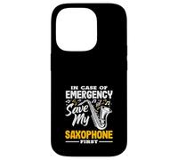 Emergency Save My Saxophone First Funny Saxophonist Case for iPhone 14 Pro