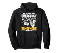 Emergency Save My Saxophone First Funny Saxophonist Pullover Hoodie