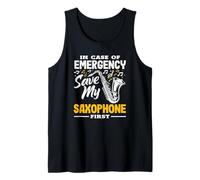Emergency Save My Saxophone First Funny Saxophonist Tank Top