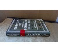 Emergency Sex and Other Desperate Measures: A True Story from Hell on Earth