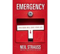 Emergency: This Book Will Save Your Life