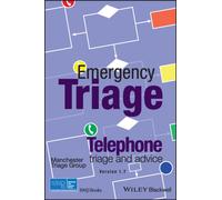 Emergency Triage : Telephone Triage and Advice (Version 1.7, 2023)
