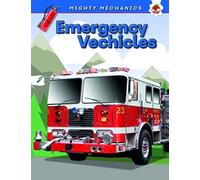 Emergency Vehicles - Mighty Mechanics