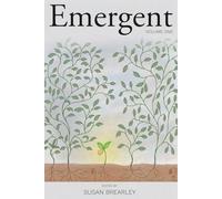 Emergent: An Anthology of New Voices