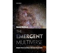 EMERGENT MULTIVERSE:QUANTUM THEORY ACCORDING TO THE EVERETT INTERPRETATION CLOTH