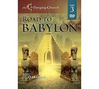 Emerging Church Part 3: Road to Babylon