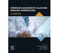 Emerging Diagnostic Glucose Sensing Approaches : Diabetes