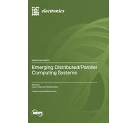Emerging Distributed/Parallel Computing Systems