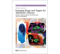 Emerging Drugs and Targets for Alzheimer's Disease : Volume 1: Beta-Amyloid