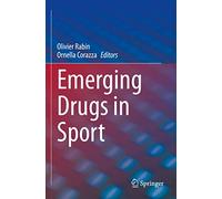 Emerging Drugs in Sport
