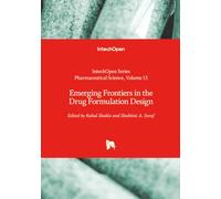 Emerging Frontiers in the Drug Formulation Design (Pharmaceutical Science)