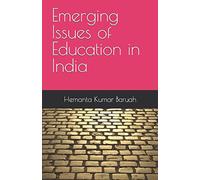 Emerging Issues of Education in India