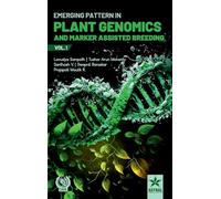 Emerging Pattern in Plant Genomics and Marker Assisted Breeding Vol. 1_Int