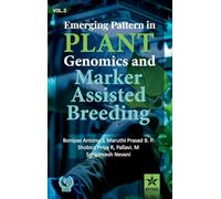 Emerging Pattern in Plant Genomics and Marker Assisted Breeding Volume II_Int