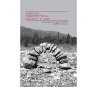 Emerging Perspectives on Disability Studies