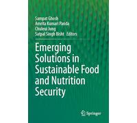 Emerging Solutions in Sustainable Food and Nutrition Security – Springer Verlag