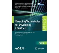 Emerging Technologies for Developing Countries : 8th EAI International Conference, AFRICATEK 2025, Tunis, Tunisia, June 11-13, 2025, Proceedings, Part II