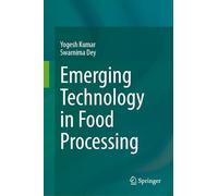Emerging Technology in Food Processing