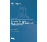 Emerging Trends in Congregational Engagement and Leadership