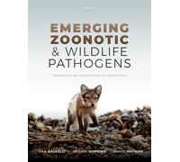 Emerging Zoonotic and Wildlife Pathogens