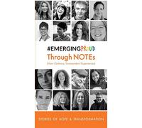 #EmergingProud Through NOTEs: Non-Ordinary Transcendent Experiences: 1 (Pocket Books of Hope and Transformation)