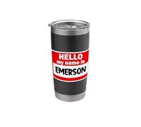 Emerson Hello Hi My Name is Tshirt Name On Custom Stainless Steel Insulated Tumbler