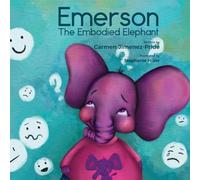 Emerson The Embodied Elephant
