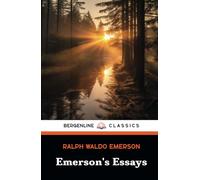 Emerson's Essays: The Complete First & Second Series