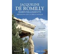 Emerveillements: reflexions sur la Grece antique