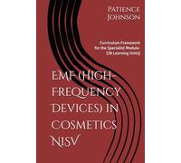 EMF (High-Frequency Devices) in Cosmetics NiSV: Curriculum Framework for the Specialist Module- (38 Learning Units)