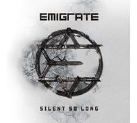 Emigrate - Silent So Long