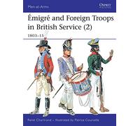 Émigré and Foreign Troops in British Service (2): 1803-15: No. 335 (Men-at-Arms)