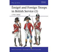 Emigre Troops in British Service, 1793-1802 (Men-at-arms)