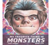 Emil Ferris My Favorite Thing Is Monsters Book Two Paperback in White Emil Ferris White