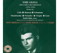 Emil Gilels - Early Recordings 1934