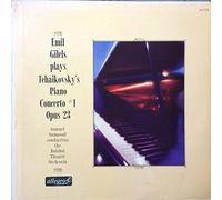 Emil Gilels - Emil Gilels Plays Pyotr Ilyich Tchaikovsky, Samuel Samosud Conducting Bolshoi Theatre Orchestra: Piano Concerto #1 Opus 23 - LP