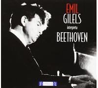 Emil Gilels - Ludwig van Beethoven