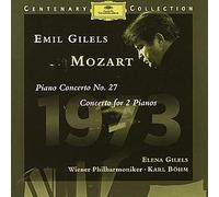 Emil Gilels - Mozart: Piano Concerto No.27 & concerto for 2 pianos -Emil Gilels