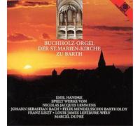 Emil Handke – Buchholz-Orgel der St. Marien-Kirche zu Barth – CD – Harmonia Mundi