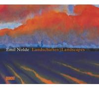 Emil Nolde: Landscapes