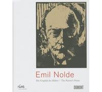 Emil Nolde: The Painter's Prints