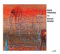 Emil Viklicky, Pavel Hruby - Between Us
