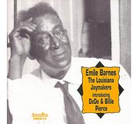 Emile Barnes - Louisiana Joymakers