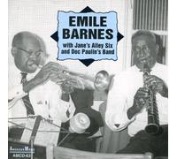Emile Barnes - With Jan'es Alley Six & Doc Paulin's Band