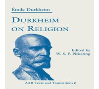 Emile Durkheim Durkheim on Religion Paperback Book Emile Durkheim Multicolor